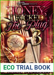 Honey, I F*cked The Plug 3