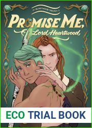 Promise Me, Lord Heartwood