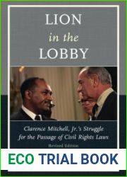 Lion in the Lobby Clarence Mitchell JR [Hardcover] by Watson, Denton L