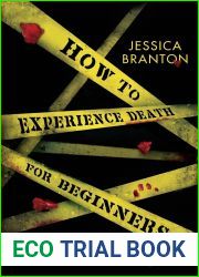 How to Experience Death for Beginners