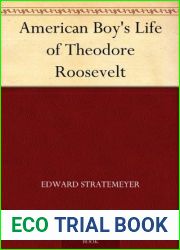 American Boy|s Life of Theodore Roosevelt