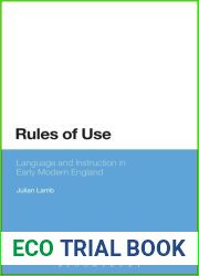 Rules of Use: Language and Instruction in Early Modern England