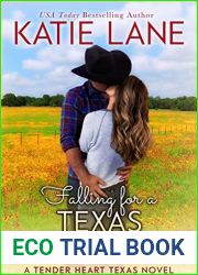 Falling for a Texas Hellion (Tender Heart Texas, #3)