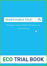 Searchable Talk: Hashtags and Social Media Metadiscourse