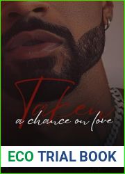 Taken a Chance on Love: A Captor to Lover Novella