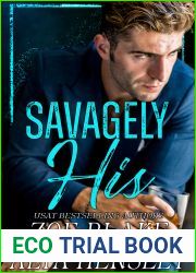 Savagely His (Gilded Decadence, #2)