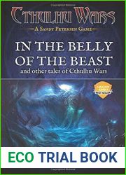 In the Belly of the Beast and Other Tales of Cthulhu Wars: A Cthulhu Wars Novel