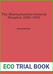 The Massachusetts General Hospital, 1935-1955
