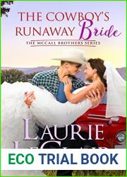 The Cowboy|s Runaway Bride (The McCall Brothers, #3)