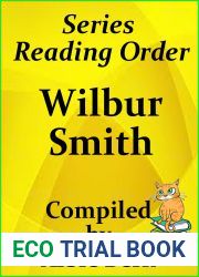 Wilbur Smith: Series Reading Order - 2019 - Compiled by Albie Berk