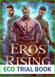 Eros Rising (Olympus Ascending Series Book One) : A MM Urban Fantasy Romance Adventure