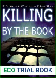Killing by the Book (The Daley and Whetstone Crime Stories Book 1)