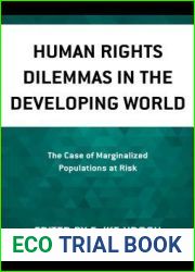 Human Rights Dilemmas in the Developing World: The Case of Marginalized Populations at Risk