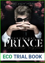 Throwaway Prince: A Modern-Day Fairy Tale