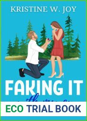 Faking It With My Ex