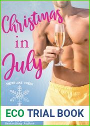 Christmas in July (Snowflake Creek, #6)