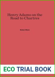 Henry Adams on the Road to Chartres