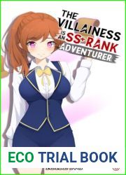 The Villainess Is An SS+ Rank Adventurer, Book 6