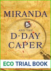 Miranda and the D-Day Caper