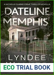 Dateline Memphis (Nichelle Clarke Novella)