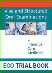 Viva and Structured Oral Examinations in Intensive Care Medicine