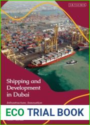 Shipping and Development in Dubai: Infrastructure, Innovation and Institutions in the Gulf