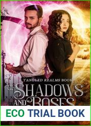 Of Shadows and Roses: A Tangled Realms Book