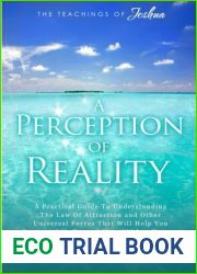 A Perception Of Reality: The Teachings Of Joshua
