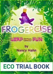 Frogercise: Leap Into Fun