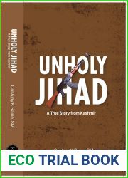 Unholy Jihad: A True Story from Kashmir