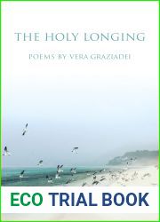 The Holy Longing