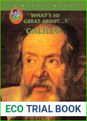 Galileo (What|s So Great About…?)