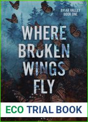 Where Broken Wings Fly (Briar Valley, #1)