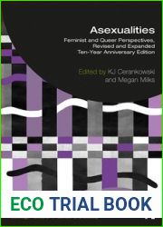 Asexualities (Routledge Research in Gender and Society)