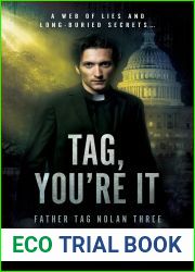 Tag, You|re It: A Tag Nolan Mystery Novel (Father Tag Nolan Book 3)