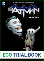 Batman, Volume 7: Endgame