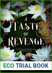 A Taste of Revenge: A Twisted Princess Collection