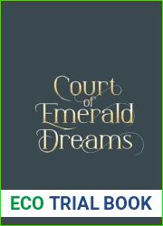 Court of Emerald Dreams (Eldermyst Series Book 1)