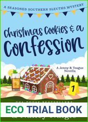 Christmas Cookies and a Confession (Seasoned Southern Sleuths #2.5)