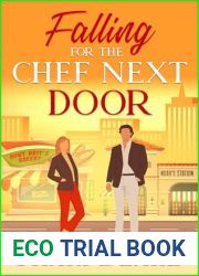 Falling For The Chef Next Door: A Single Dad Small Town Sweet Romance