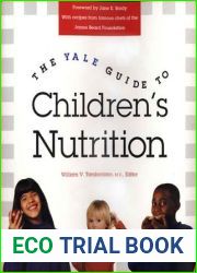 The Yale Guide to Children|s Nutrition