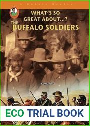 The Buffalo Soldiers (A Robbie Reader: What|s So Great About…?)