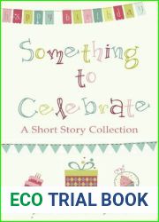 Something to Celebrate - a short story collection