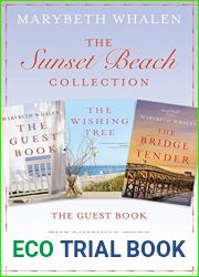 The Sunset Beach Collection: The Guest Book, The Wishing Tree, The Bridge Tender (A Sunset Beach Novel)