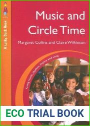 Music and Circle Time: Using Music, Rhythm, Rhyme and Song (Lucky Duck Books)