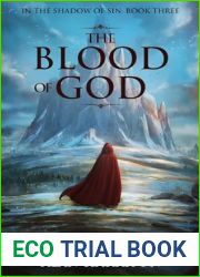 The Blood of God: In the Shadow of Sin: Book Three