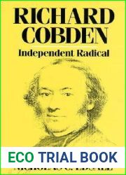 Richard Cobden: Independent Radical
