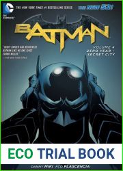 Batman, Volume 4: Zero Year - Secret City
