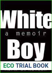 White Boy: A Memoir