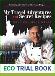 My Travel Adventures and Secret Recipes: Culinary Adventures with Secret Recipes